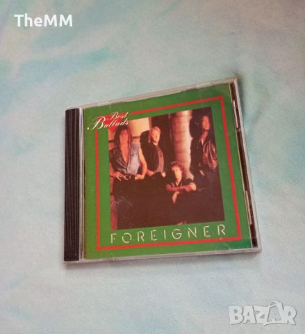 Foreigner - Best Ballads, снимка 1 - CD дискове - 45935087