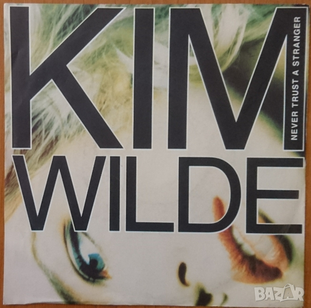 Грамофонни плочи Kim Wilde ‎– Never Trust A Stranger 7" сингъл, снимка 1