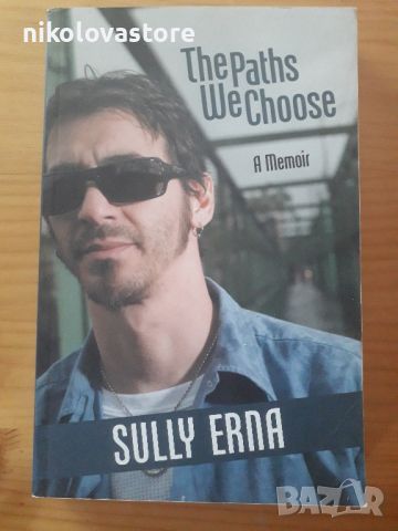 Sully Erna - The Paths We Choose - A memoir