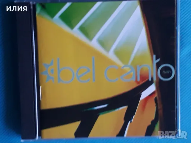 Bel Canto(Abstract,Synth-pop,Ambient,Ethereal)4CD, снимка 2 - CD дискове - 47635579