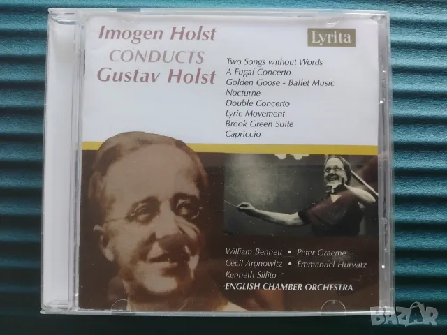 Imogen Holst Conducts Gustav Holst ‎– Ballet Music From The Golden Goose - Double Concerto.., снимка 1 - CD дискове - 49350690