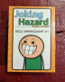 joking hazard , снимка 1 - Карти за игра - 44943584