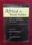 Африка в световната политика / Africa in World Politics. The African State System in Flux, снимка 1