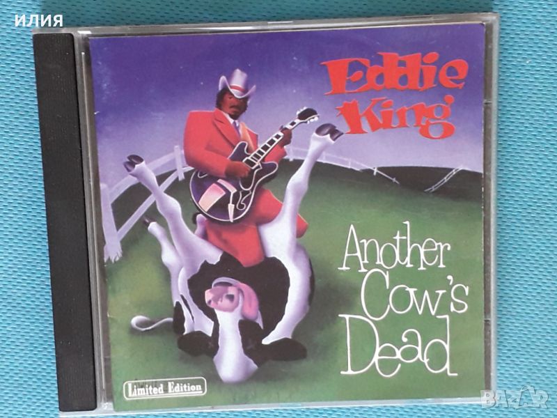 Eddie King – 1997 - Another Cow's Dead(Blues), снимка 1