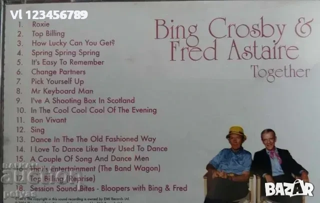 СД -Bing Crosby& Fred Aster Together, снимка 2 - CD дискове - 52249388