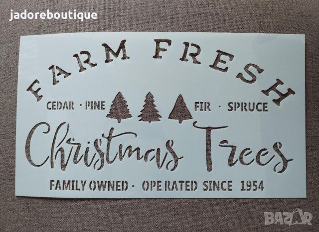 Шаблон стенсил Farm fresh Christmas trees скрапбук декупаж декорация торта, снимка 1 - Други - 46083144