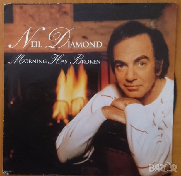 Грамофонни плочи Neil Diamond – Morning Has Broken 7" сингъл, снимка 1