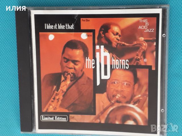  The JB Horns – 1993 - I Like It Like That(Acid Jazz,Funk), снимка 1 - CD дискове - 46065103