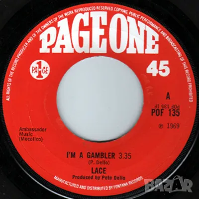 Грамофонни плочи Lace – I'm A Gambler 7" сингъл, снимка 1