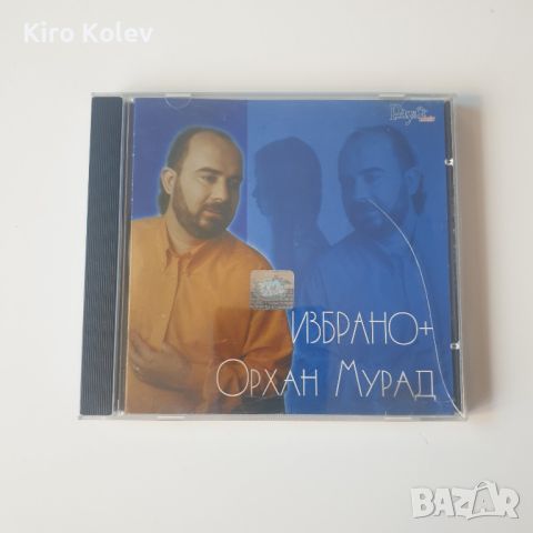 Орхан Мурад – Избрано+ сд, снимка 1 - CD дискове - 45999212
