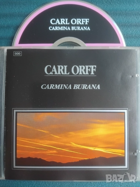 Carl Orff ‎– Carmina Burana - оригинален диск музика, снимка 1