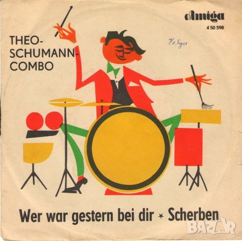 Грамофонни плочи Theo-Schumann-Combo ‎– Wer War Gestern Bei Dir / Scherben 7" сингъл, снимка 1 - Грамофонни плочи - 45603319