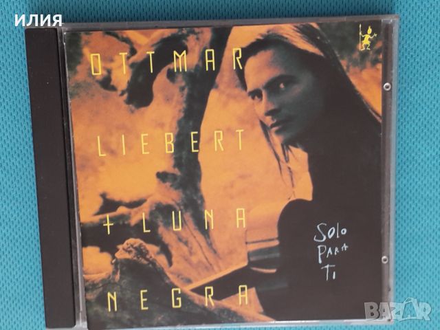 Ottmar Liebert & Luna Negra – 1992 - Solo Para Ti(Flamenco,Contemporary Jazz), снимка 1