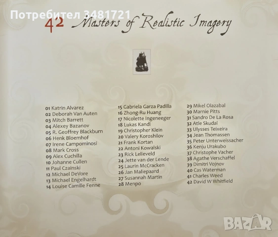 Кой кой е във визуалното изкуство / Who's Who in Visual Art. 42 Masters of Realistic Imagery 2012-20, снимка 2 - Енциклопедии, справочници - 53882872