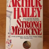 Arthur Hailey, Strong Medicine (Best-selling author of Hotel and Airport; on New York Times Best Sel, снимка 1 - Художествена литература - 45100574