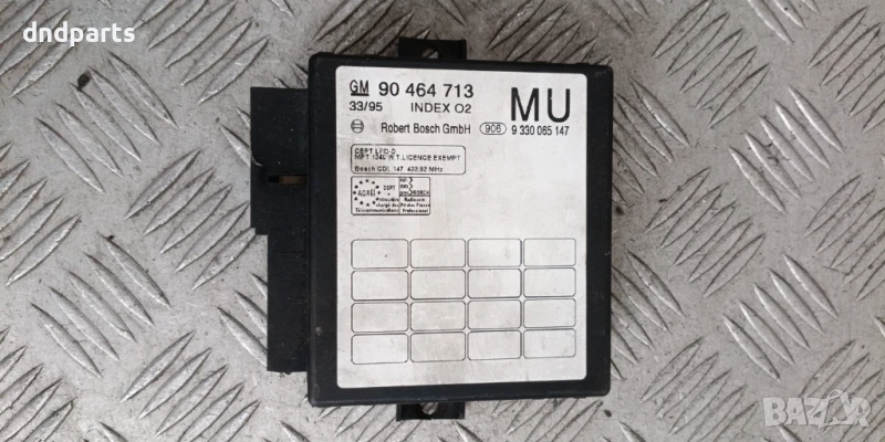 Модул Opel Vectra B 1995г. 90464713 9330065147 , снимка 1