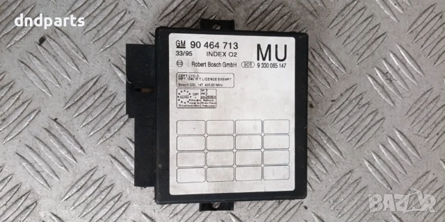 Модул Opel Vectra B 1995г. 90464713 9330065147 