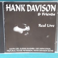Hank Davison & Friends – 1995 - Real Live(Southern Rock,Blues Rock,Hard Rock), снимка 1 - CD дискове - 45079039