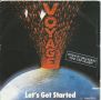 Грамофонни плочи Voyage ‎– Let's Get Started 7" сингъл, снимка 1 - Грамофонни плочи - 45483297