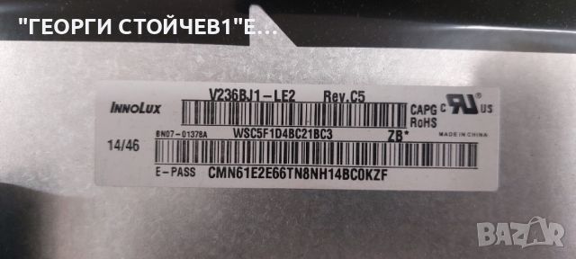 T24D310EW  BN41-02105   BN94-07403F  BN44-00746A    L23S0D_EPN  V236BJ1-LE2  Rev.C5V236B1-LE2-TREM11, снимка 9 - Части и Платки - 46674358