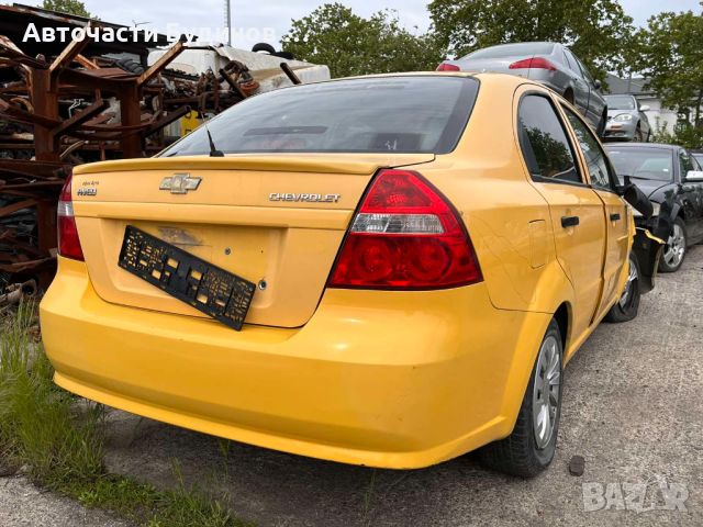 Chevrolet Aveo 2007г. НА ЧАСТИ, снимка 2 - Автомобили и джипове - 45764007