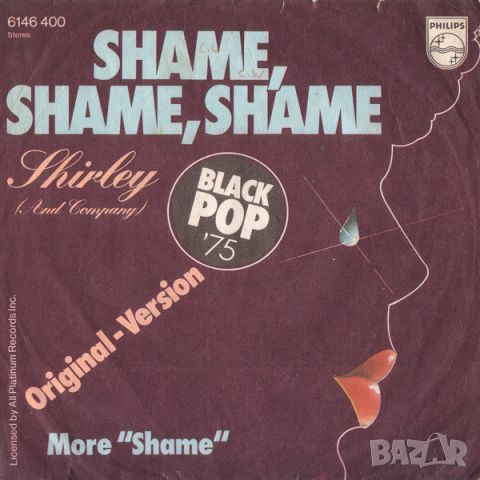 Грамофонни плочи Shirley (And Company) ‎– Shame, Shame, Shame 7" сингъл, снимка 1 - Грамофонни плочи - 45665486
