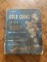 Gold Coins of the World by Robert Friedberg, снимка 1