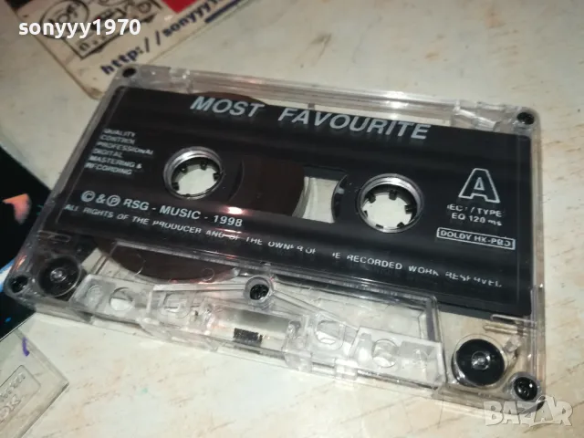 MOST FAVOURITE-ORIGINAL TAPE 1011241833, снимка 3 - Аудио касети - 47916470