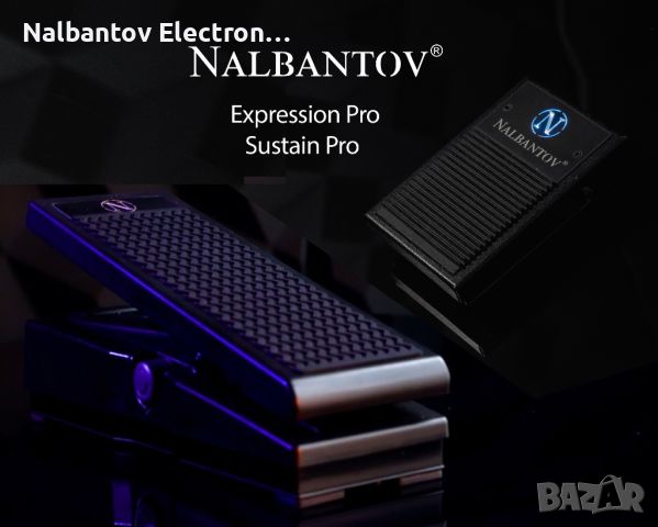 NALBANTOV Expression Pro & ️NALBANTOV Sustain Pro Bundle