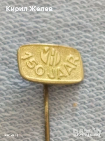 Пет значки стари редки HOLLAND,PORQY,SWAR FEGA за КОЛЕКЦИЯ 29782, снимка 10 - Колекции - 50875533