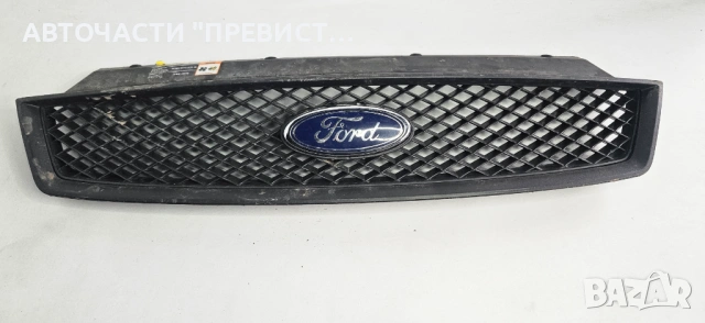 Предна Решетка Форд Ц Макс Ford C Max 2003-2010