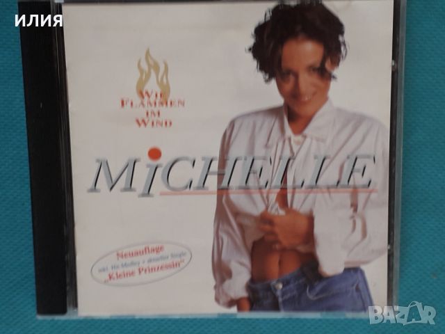 Michelle – 1997 - Wie Flammen Im Wind(Schlager), снимка 1 - CD дискове - 46778110