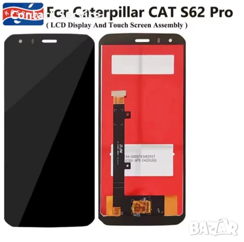 Cat S62 Pro дисплей-Тестван, снимка 4 - Резервни части за телефони - 51226801