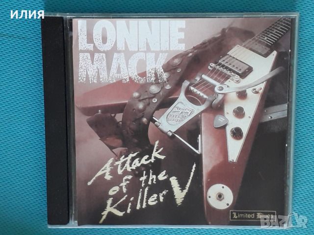 Lonnie Mack – 1991 - Live! Attack Of The Killer V(Rock,Blues), снимка 1 - CD дискове - 46379391