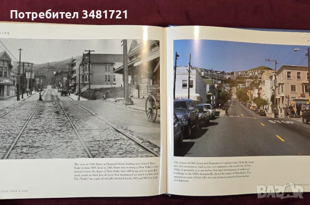 Сан Франциско - сравнителен поглед на миналото и настоящето / San Francisco Then and Now, снимка 12 - Енциклопедии, справочници - 53749244