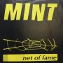 Грамофонни плочи Mint – Net Of Fame 7" сингъл