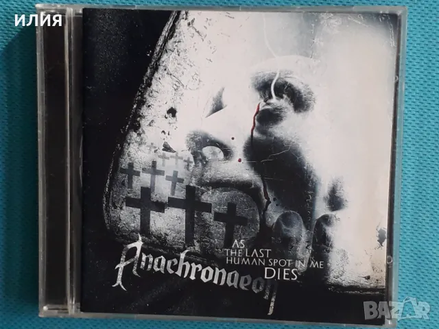 Anachronaeon – 2007 - As The Last Human Spot In Me Dies(Black M, снимка 1 - CD дискове - 48180636