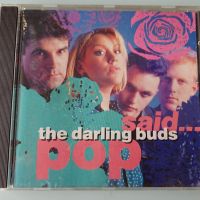 The Darling Buds - Pop Said..., снимка 1 - CD дискове - 45164013