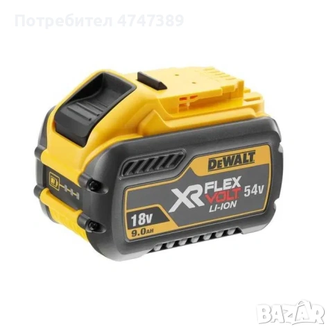 Батерия FLEXVOLT DeWALT 54/18V ,6Ah,9Ah,12Ah,15Ah, снимка 2 - Други инструменти - 53628800