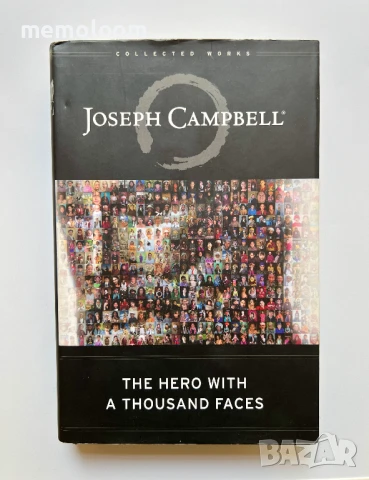 The Hero with a Thousand Faces Third Edition, Joseph Campbell Джоузеф Кембъл Героят с хиляди лица