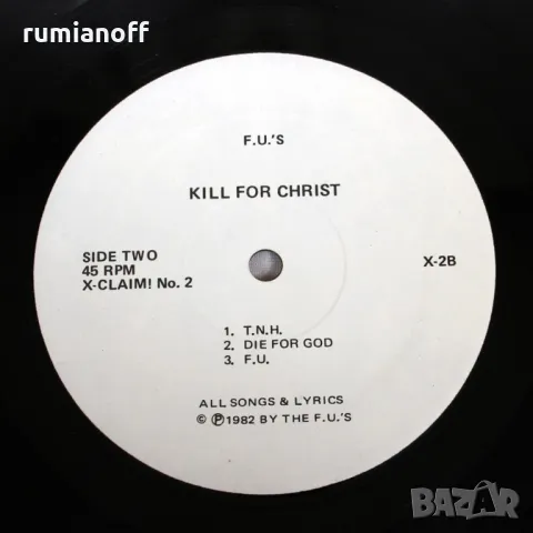 F.U.'s ‎– Kill For Christ / EP (US press), снимка 4 - Грамофонни плочи - 47019583