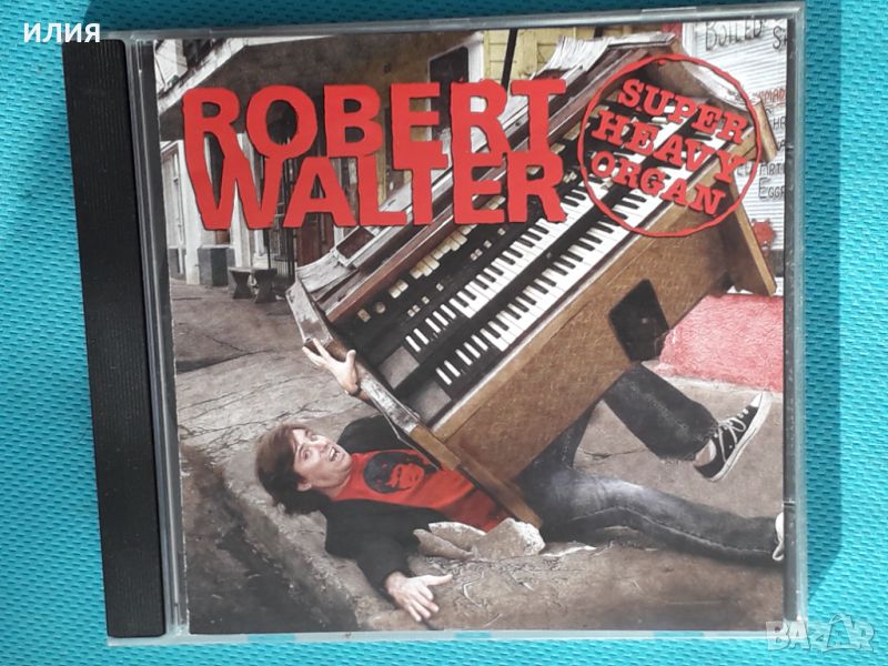 Robert Walter – 2005 - Super Heavy Organ(Irond – IROND CD 07-DD531)(Jazz-Rock,Funk,Fusion), снимка 1