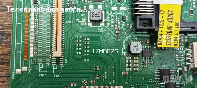 Main Board 17MB82S от телевизор Crown 32101 VES315WNVL-N01 ДЕФЕКТНА, снимка 2 - Части и Платки - 46966827