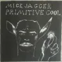 Грамофонни плочи Mick Jagger – Primitive Cool, снимка 1