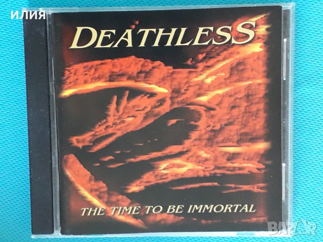 Deathless – 2000 - The Time To Be Immortal(Death Metal,Melodic Death Met, снимка 1 - CD дискове - 42949972