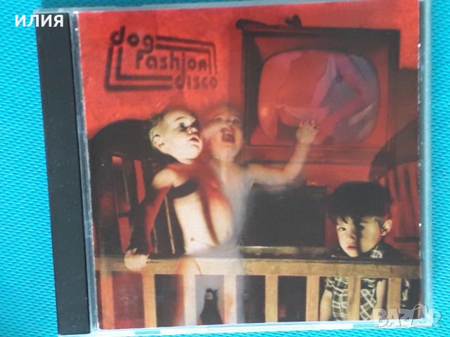 Dog Fashion Disco – 2001 - Anarchists Of Good Taste(Funk Metal,Experimental), снимка 1 - CD дискове - 37927313