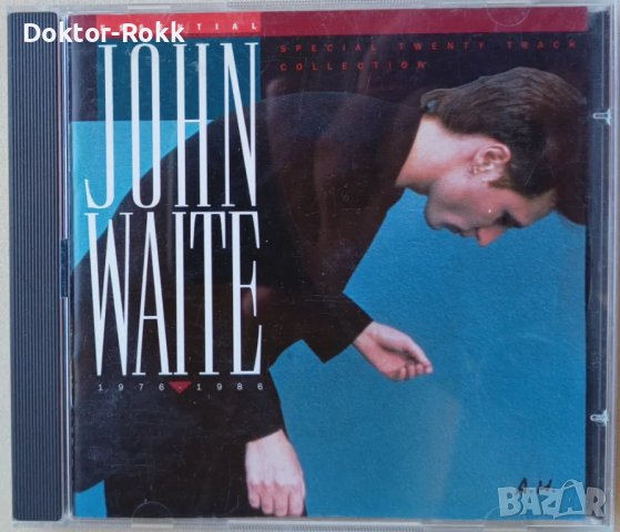 John Waite – Essential - 1976 - 1986 (1992, CD), снимка 1 - CD дискове - 47080733