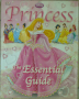 Disney Princess Essential Guide, снимка 1 - Други - 45041835
