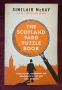 Сборник - загадки и пъзели за решаване на Скотланд Ярд / The Scotland Yard Puzzle Book, снимка 1