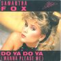 Грамофонни плочи Samantha Fox – Do Ya Do Ya (Wanna Please Me) 7" сингъл